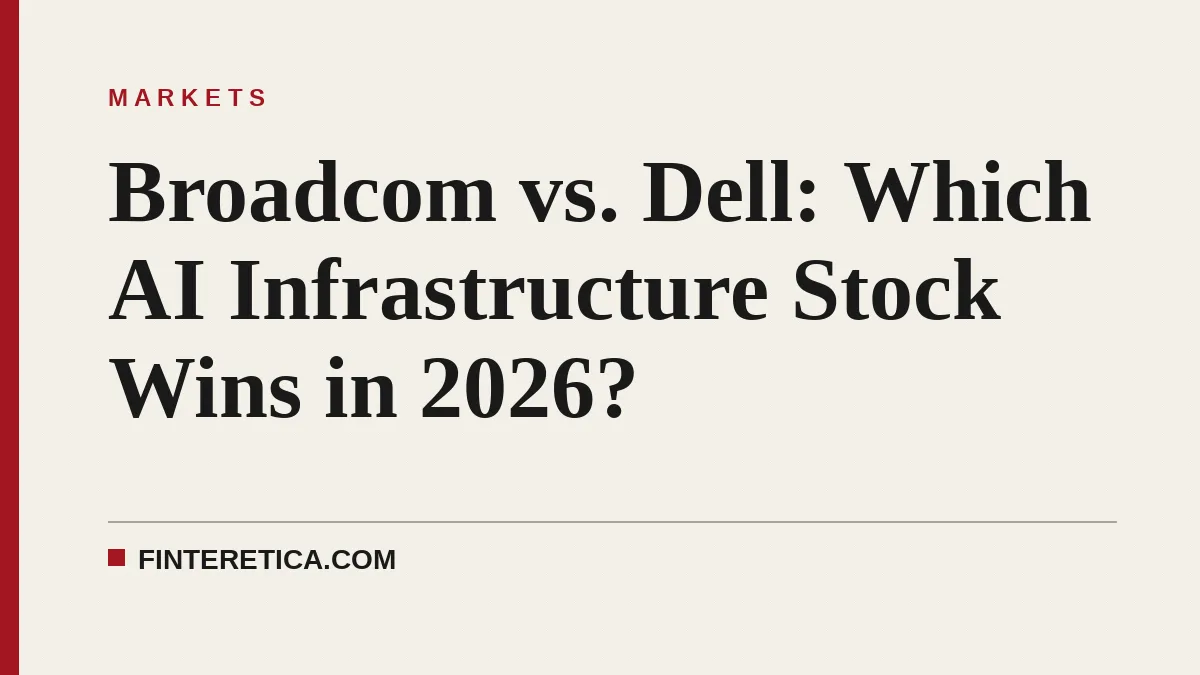 Broadcom vs. Dell: Which AI Infrastructure Stock Wins in 2026?