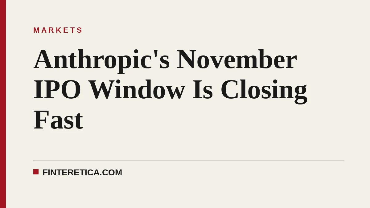 Anthropic's November IPO Window Is Closing Fast