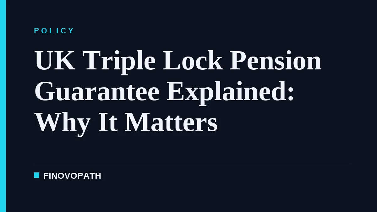 UK Triple Lock Pension Guarantee Explained: Why It Matters
