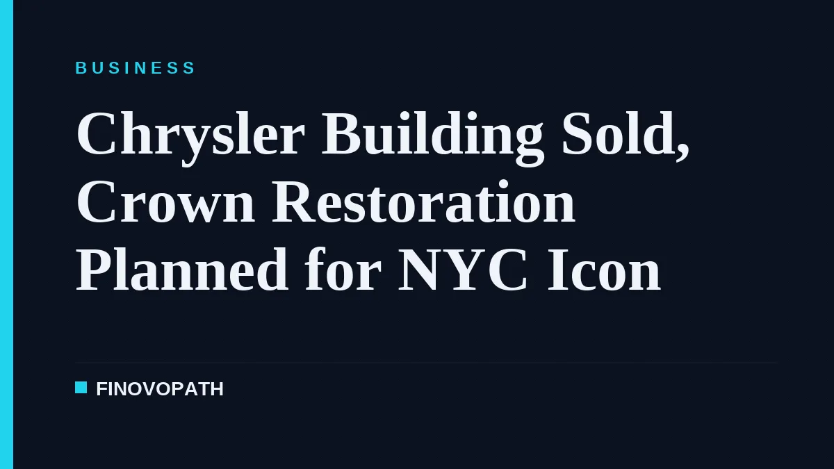 Chrysler Building Sold, Crown Restoration Planned for NYC Icon