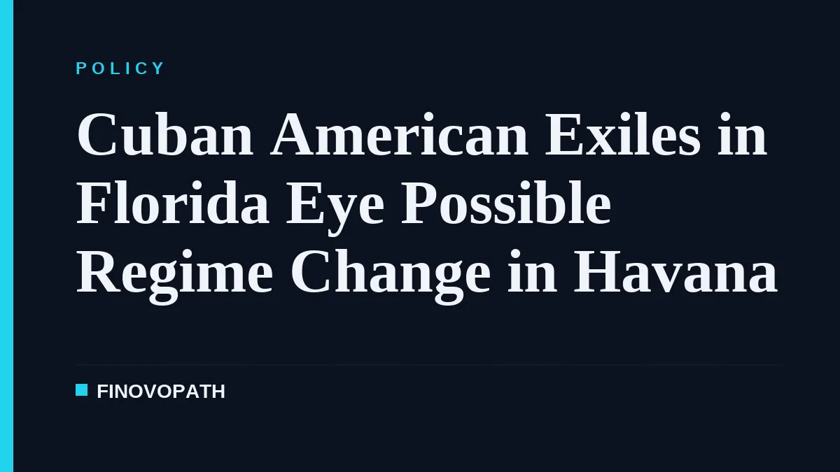 Cuban American Exiles in Florida Eye Possible Regime Change in Havana