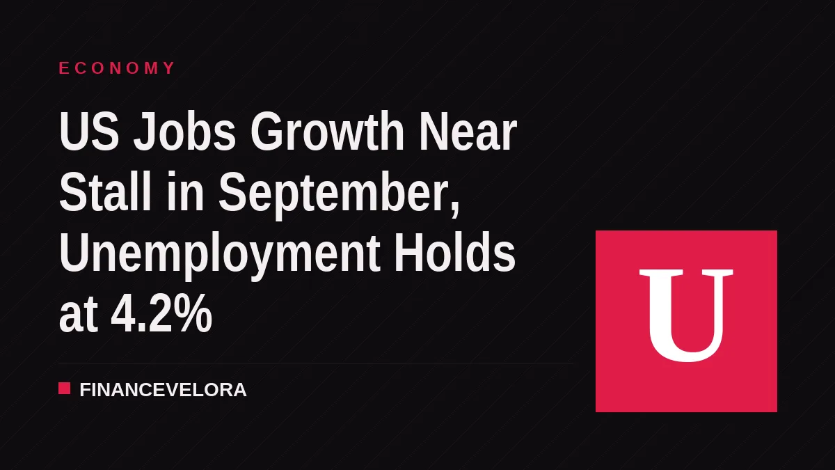 US Jobs Growth Near Stall in September, Unemployment Holds at 4.2%