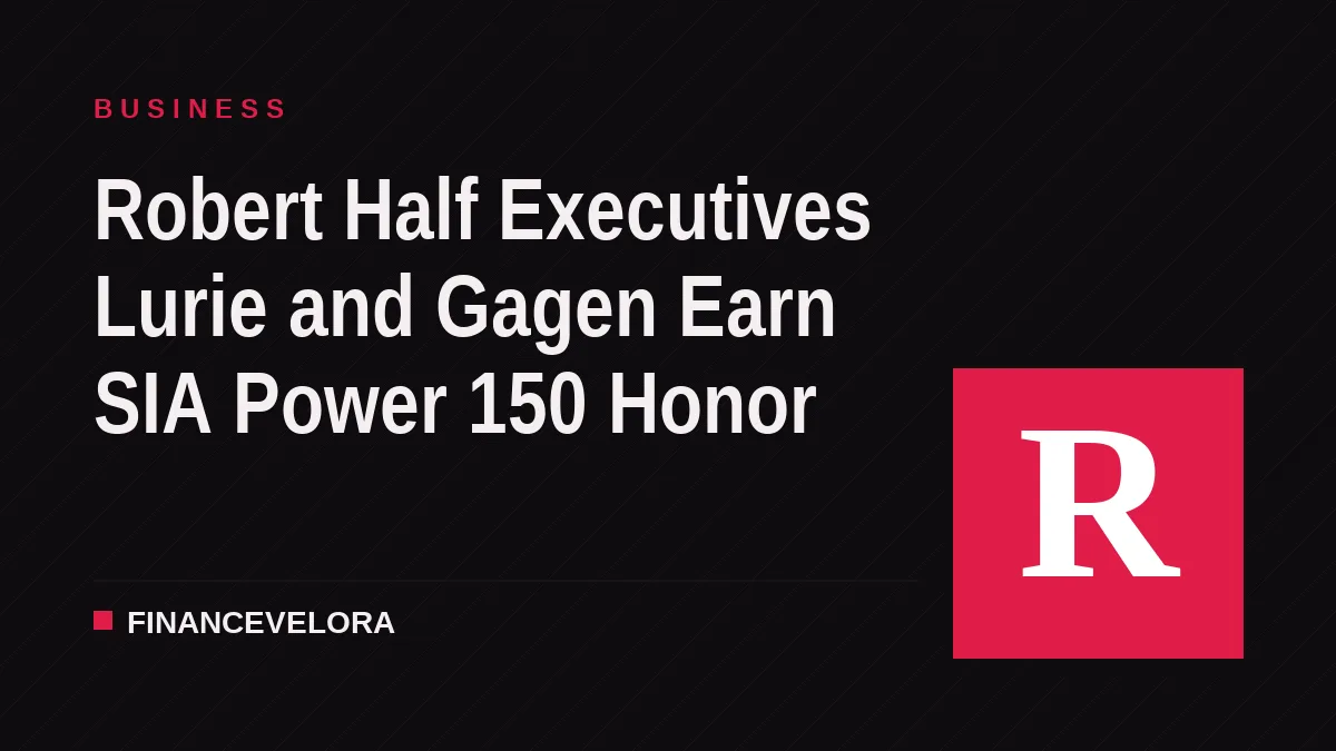 Robert Half Executives Lurie and Gagen Earn SIA Power 150 Honor