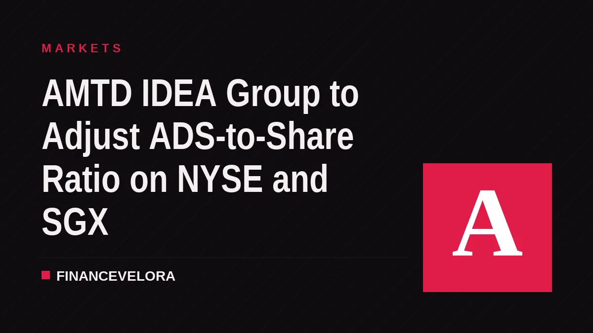 AMTD IDEA Group to Adjust ADS-to-Share Ratio on NYSE and SGX