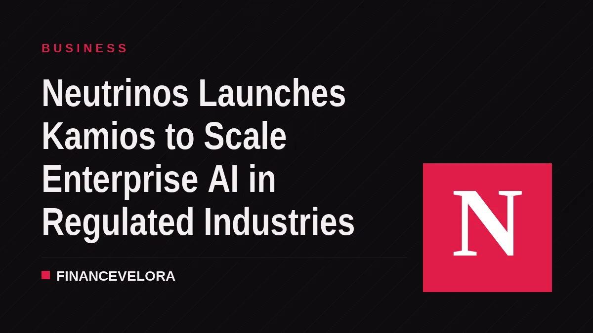 Neutrinos Launches Kamios to Scale Enterprise AI in Regulated Industries