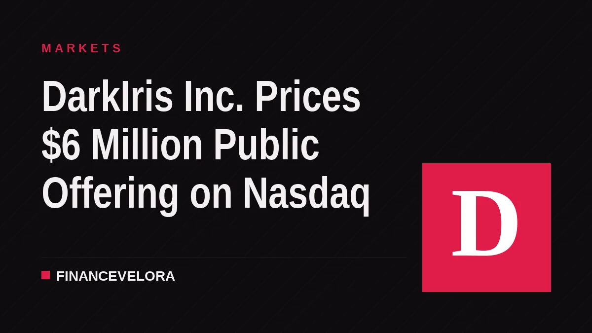 DarkIris Inc. Prices $6 Million Public Offering on Nasdaq