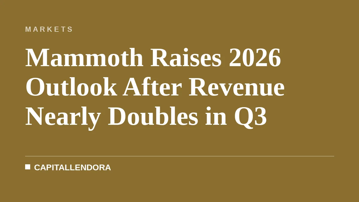 Mammoth Raises 2026 Outlook After Revenue Nearly Doubles in Q3