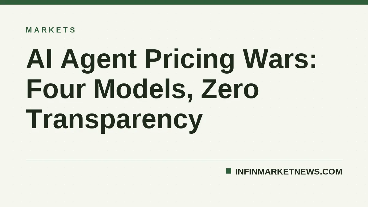 AI Agent Pricing Wars: Four Models, Zero Transparency