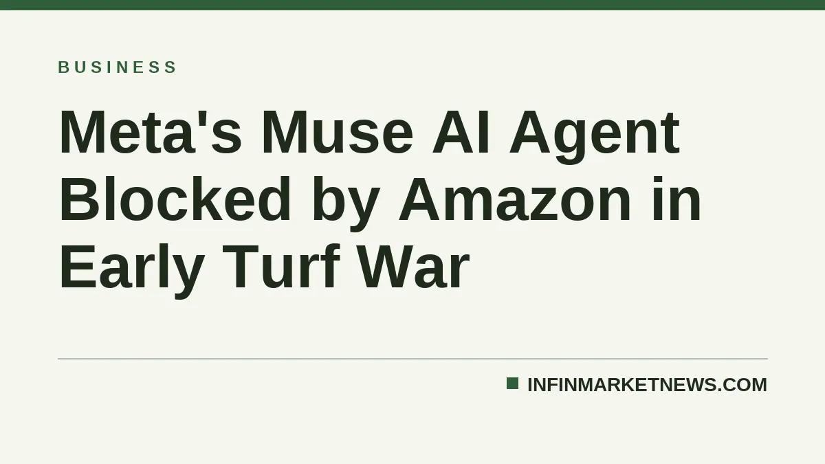 Meta's Muse AI Agent Blocked by Amazon in Early Turf War