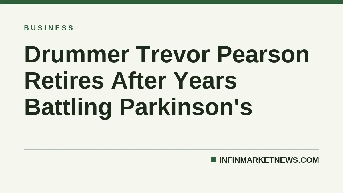 Drummer Trevor Pearson Retires After Years Battling Parkinson's